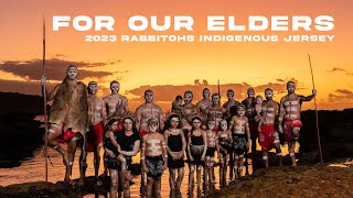 For Our Elders  Rabbitohs 2023 Indigenous Jersey Story [upl. by Juno]