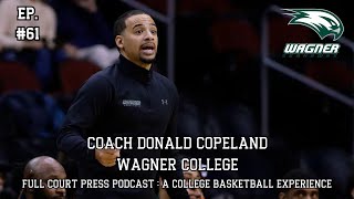 61 Wagner College Head Mens Basketball Coach Donald Copeland [upl. by Falo]