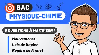 BAC 🎯 PHYSIQUE  CHIMIE  Terminale Spécialité  Mouvement Lois de Kepler Repère de Frenet [upl. by Edrahs474]