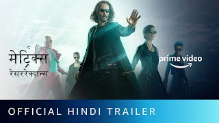 The Matrix Resurrections  Official Hindi Trailer Keanu Reeves Jada Pinkett Smith Priyanka [upl. by Larue]