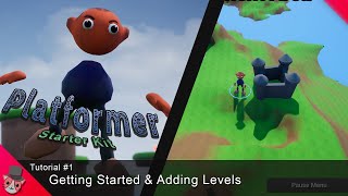 3D Platformer  Starter Toolkit UE4 Tutorial 1  Getting Started amp Adding Levels [upl. by Mcclain740]