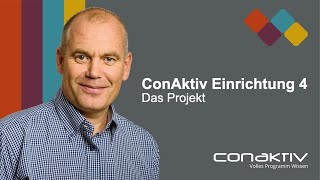 ConAktiv Einrichtung 4  Das Projekt [upl. by Sirapal621]