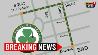 Toronto St Patricks Day Parade Celebrations and Road Closures [upl. by Alon]