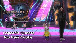 Too Few Cooks  Loporrit Quests [upl. by Ronile]