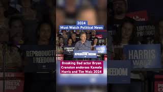 Bryan Cranston ENDORSES Kamala Harris 2024 shorts [upl. by Viridi502]