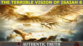 The Formidable Vision of Isaiah 6 [upl. by Guss]