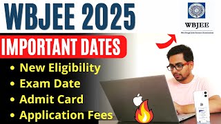 WBJEE 2025 Registration Date Application Form Exam Date Eligibility amp Fees  GyanRoof [upl. by Nwhas]