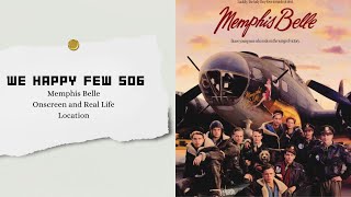 Memphis Belle  Onscreen amp Real Life Location [upl. by Kiran]