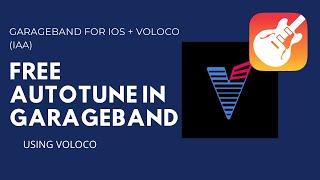 How to add AUTOTUNE to GarageBand using VOLOCO for FREE [upl. by Swirsky]