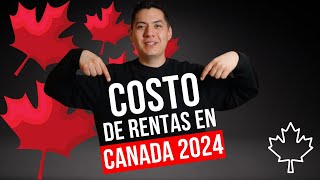 RENTAS EN CANADA 2024  Mexicano en Canada [upl. by Dalli]