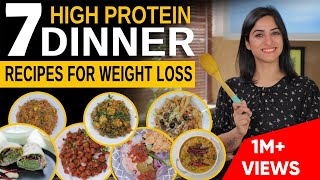 7 High Protein DINNER RECIPES for Weight Loss in Hindi  By GunjanShouts [upl. by Eendyc]