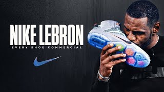 LeBron James EVERY Shoe Commercial 20032017 ᴴᴰ [upl. by Ayekam]