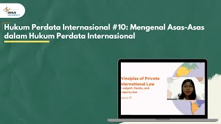 Hukum Perdata Internasional 10 Mengenal AsasAsas dalam Hukum Perdata Internasional [upl. by Enisaj]