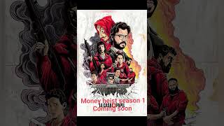 Money heist season 01 coming soon moneyheist like subscribe shortvideo dofollow [upl. by Akiv685]