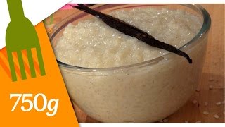 Recette de Riz au lait parfumé  750g [upl. by Inattyrb]