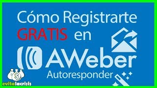 ✉ ¿Qué es y como usar Aweber en Español ✅ Email Marketing 💌 👍 TUTORIAL COMPLETO PASO A PASO 2019 [upl. by Pearson438]