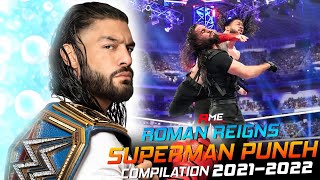 WWE OTC ROMAN REIGNS SUPERMAN PUNCH COMPILATION 20212022 BY ACKNOWLEDGE ME [upl. by Rollie658]