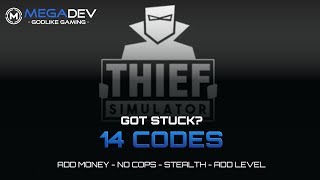 THIEF SIMULATOR Cheats Add Money No Cops Stealth   Trainer by MegaDev [upl. by Georgianne947]