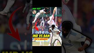 IND vs BAN के 2nd Test Match के Top 5 Moments 😈 [upl. by Nosyla740]