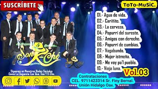 La Elegancia Con Que Son Y KChe Vol03 Contrataciones Cel 9711423314 Unión Hidalgo [upl. by Joscelin]