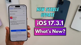 iOS 1731 Released What’s New New Stable Update [upl. by Eydnarb833]