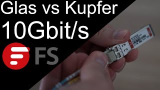 10Gbit im LAN  Glas vs Kupfer [upl. by Ahsiuqal563]