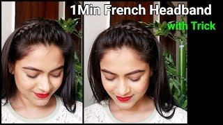 1 Min French Headband with trickBraid hairstyles for medium to long hairIndian hairstyles [upl. by Atnovart]