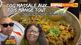 CUISINE  Coq Massalé aux Pois MangeTout avec BENJAM et sa Maman Yvette By KANAL AUSTRALTV [upl. by Eelyam]