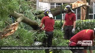 GRANDINE E VENTO OLTRE UNA QUARANTINA GLI INTERVENTI DEI VIGILI DEL FUOCO  22062022 [upl. by Sitruk]