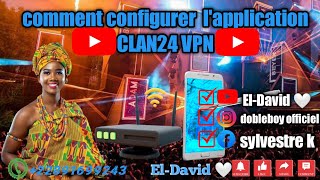 comment me connecter gratuitement en 2024 avec lapplication 24clan vpn vraiment cest waouh 🇹🇬🇹🇬🥉 [upl. by Annaeiluj]