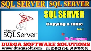 Sql Server tutorial  onlinetraining Copying a table Part  1 by Narayana [upl. by Akcinahs]