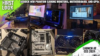 ASRock New Phantom Gaming Monitors Z790 Motherboard Lineup And Radeon RX 7600 XT 16 GB At CES 2024 [upl. by Jody]