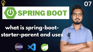 7 why use springbootstarterparent  Spring Boot Tutorials In Hindi [upl. by Giordano]