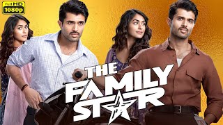 The Family Star 2024 Movie Hindi  Vijay Deverakonda Mrunal Thakur  Review amp Facts [upl. by Neyugn]