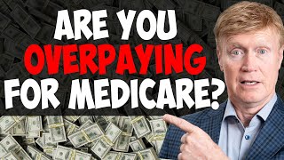 25 Ways You Could Be OVERPAYING For Medicare Services In 2024 💰 [upl. by Shuping]