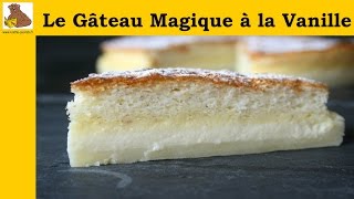 Le gâteau magique à la vanille [upl. by Igenia]