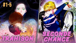 Elle a Subi Les Pires THAHISONS ET Obtient Le Pouvoir De Tout Changer  Manhwa Recap [upl. by Doone819]