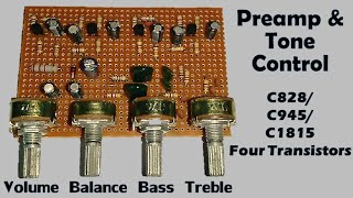 Transistor Preamplifier Circuit  Bass Treble Tone Control  C945 Projects [upl. by Aslin244]