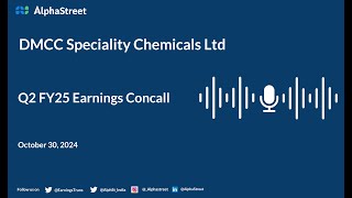 DMCC Speciality Chemicals Ltd Q2 FY202425 Earnings Conference Call [upl. by Ainslie717]