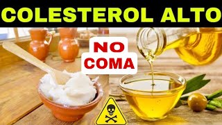 9 Alimentos PROHIBIDOS Para EL COLESTEROL ALTO y 5 MEJORES Para BAJAR EL COLESTEROL [upl. by Croner]