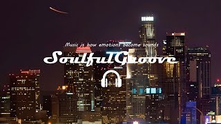 Playlist  Chill RampBSoul Mix  its late at night and youre with mood [upl. by Maxentia393]