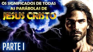 o SIGNIFICADO de todas as PARÁBOLAS de JESUS 🤯 PARTE 1 [upl. by Cornish]