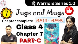 Jugs and Mugs  Ch 7  Chapter complete  Part C  NCERT  Class 4  By Saloni Maam zenithguru [upl. by Ayana685]