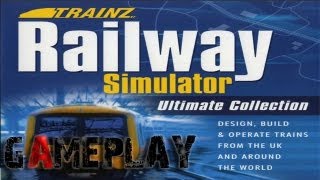 Trainz Railway Simulator  Ultimate Collection Gameplay PCHD [upl. by Nadnarb]