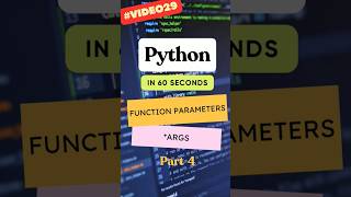 Args Parameters  Types of Parameters in Python Part 4 shorts [upl. by Ahsil]