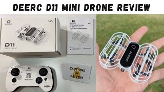 DEERC D11 Mini Drone Review [upl. by Graham350]