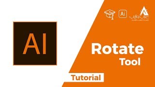 شرح Rotate Tool Tutorial  Adobe Illustrator [upl. by Sharleen624]