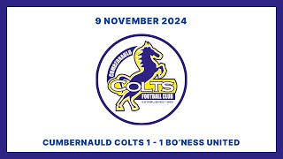 Cumbernauld Colts 11 Boness United  SLFL  9 November 2024 [upl. by Atiuqrehs]