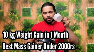 10 Kg in 1 Month I Best Mass Gainer Supplement Ever Under 2000rs II gym beastfitness [upl. by Alessig]