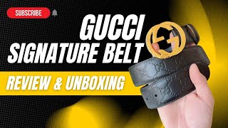 Signature GG Belt REVIEW amp UNBOXING [upl. by Nnylecyoj288]